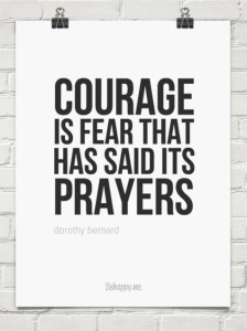 courage